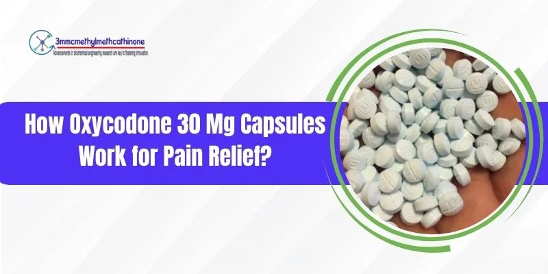 Oxycodone 30 Mg Capsules
