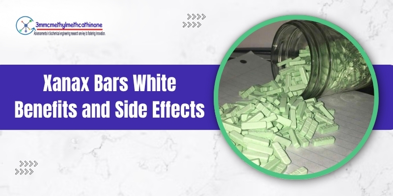 Xanax Bars White Benefits and Side Effects